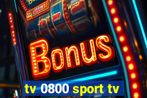 tv 0800 sport tv